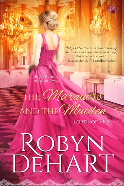 Book cover for The Marquess and the Maiden by historical romance author Robyn DeHart