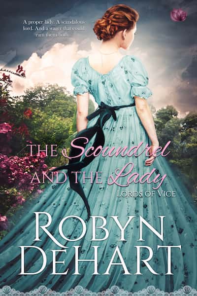 Book cover for The Scoundrel and the Lady by Robyn DeHart