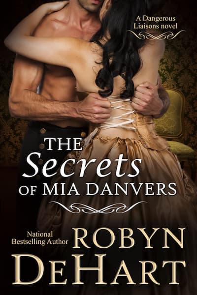 Book cover for The Secrets of Mia Danvers by Robyn DeHart